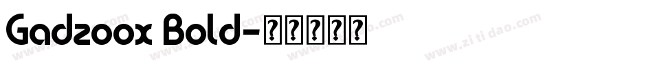 Gadzoox Bold字体转换